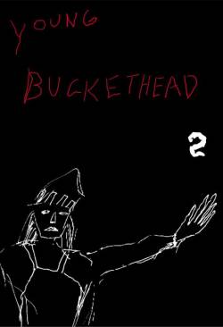 Buckethead : Young Buckethead Vol. 2